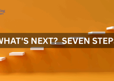 What’s Next? Seven Steps