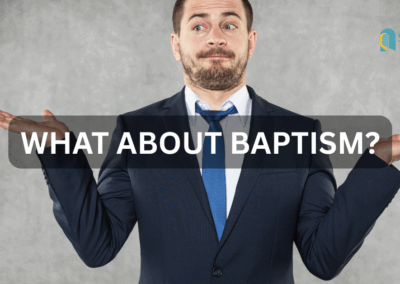 What about Baptism?
