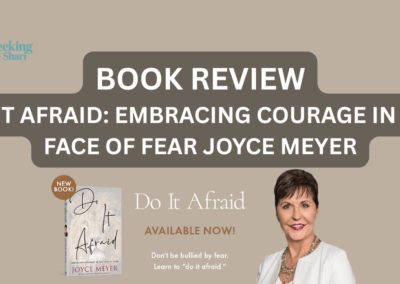 Book Review: Do it Afraid: Embracing Courage in the Face of Fear